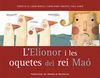 L'ELIONOR I LES OQUETES DEL REI MA�