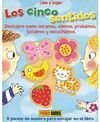 LOS CINCO SENTIDOS