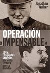 OPERACIN IMPENSABLE