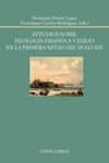 ESTUDIOS SOBRE FILOLOG�A ESPA�OLA Y EXILIO EN LA PRIMERA MITAD DEL SIGLO XIX