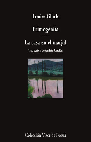 PRIMOG�NITA / LA CASA EN EL MARJAL
