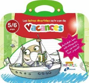 LES LLETRES DIVERTIDES SE'N VAN DE VACANCES 5 ANYS