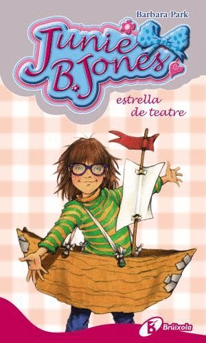 JUNIE B. JONES, ESTRELLA DE TEATRE