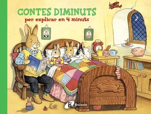 CONTES DIMINUTS PER EXPLICAR EN 4 MINUTS