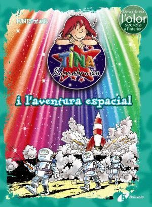 TINA SUPERBRUIXA I L'AVENTURA ESPACIAL