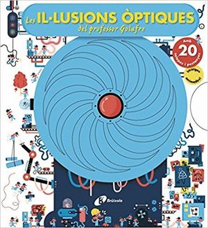 LES ILLUSIONS PTIQUES DEL PROFESSOR GOLAFRE