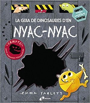 LA GUIA DE DINOSAURES D'EN NYAC-NYAC