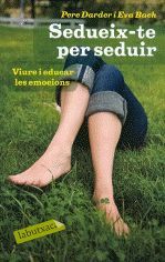 SEDUEIX-TE PER SEDUIR