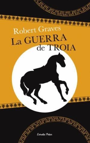 LA GUERRA DE TROIA