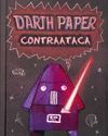 DARTH PAPER CONTRAATACA