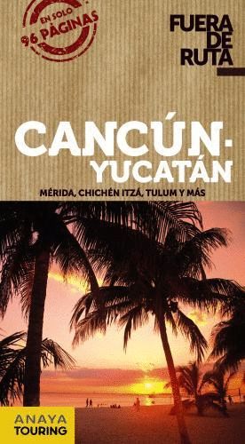 CANCN Y YUCATN