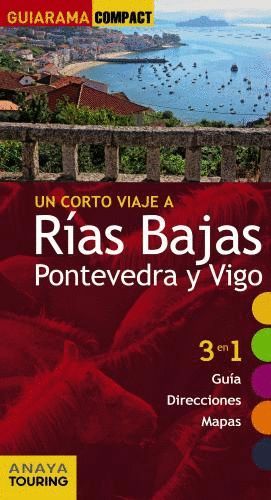 RAS BAJAS: PONTEVEDRA Y VIGO