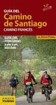 GUA DEL CAMINO DE SANTIAGO: CAMINO FRANCS