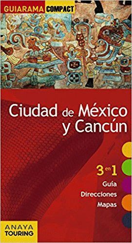 CIUDAD DE MXICO Y CANCN