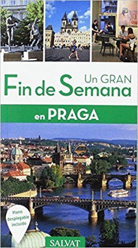 UN GRAN FIN DE SEMANA EN PRAGA