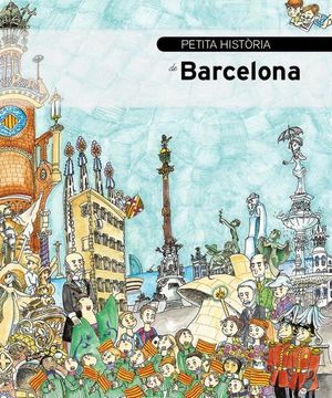 PETITA HIST�RIA DE BARCELONA
