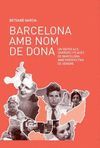 BARCELONA AMB NOM DE DONA