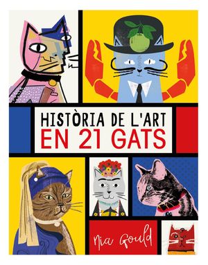 HISTRIA DE L'ART EN 21 GATS