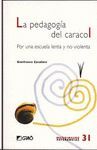 LA PEDAGOGA DEL CARACOL