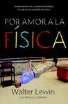 POR AMOR A LA FSICA