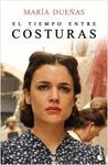 EL TIEMPO ENTRE COSTURAS