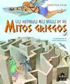 LAS HISTORIAS MS BELLAS DE LOS MITOS GRIEGOS