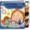 UNA FIESTA SUPERDULCE