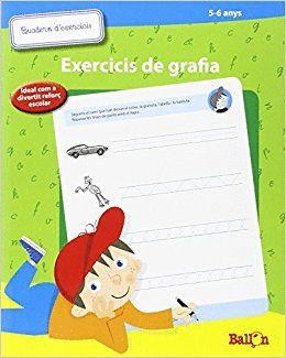 EXERCISIS DE GRAFIA (5-6 ANYS)