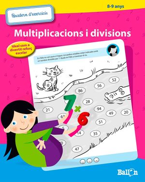 MULTIPLICACIONS I DIVISIONS (8-9 ANYS)