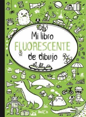 MI LIBRO FLUORESCENTE PARA DIBUJAR VERDE