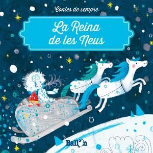 LA REINA DE LES NEUS