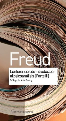 CONFERENCIAS DE INTRODUCCI�N AL PSICOAN�LISIS PARTE III