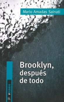 BROOKLYN, DESPUS DE TODO