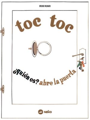 TOC TOC QUIN ES? ABRE LA PUERTA