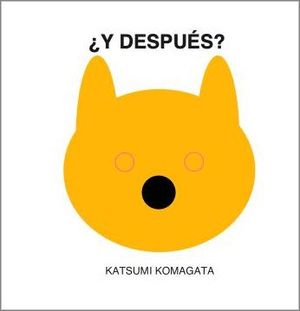 Y DESPUS?