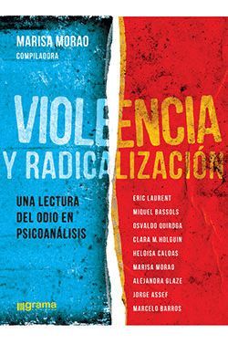 VIOLENCIA Y RADICALIZACI�N