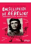 ENCICLOPEDIA DE REBELDES INSUMISOS Y DEMÁS REVOLUCIONARIOS