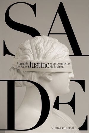 JUSTINE O LAS DESGRACIAS DE LA VIRTUD