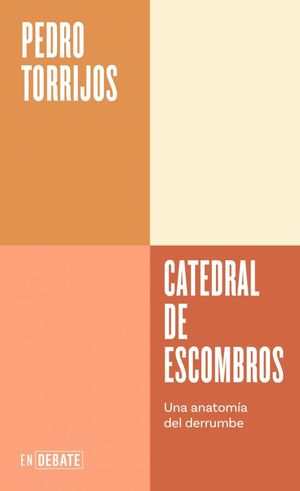 CATEDRAL DE ESCOMBROS