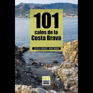 101 CALES DE LA COSTA BRAVA