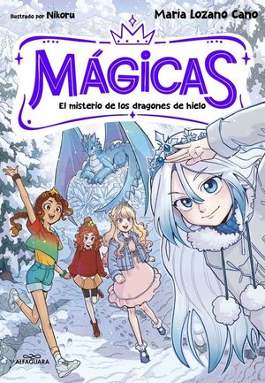 EL MISTERIO DE LOS DRAGONES DE HIELO