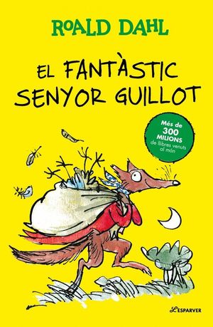 EL FANT�STIC SENYOR GUILLOT