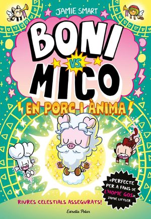 BONI VS. MICO 8. EN PORC I �NIMA