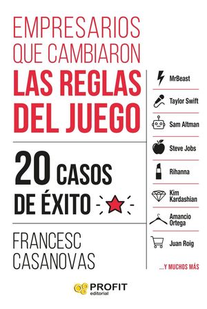 EMPRESARIOS QUE CAMBIARON LAS REGLAS DEL JUEGO