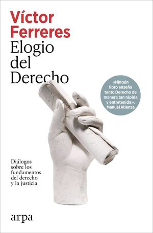ELOGIO DEL DERECHO