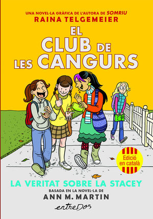 EL CLUB DE LES CANGURS 2. LA VERITAT SOBRE LA STACEY