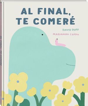 AL FINAL, TE COMER�