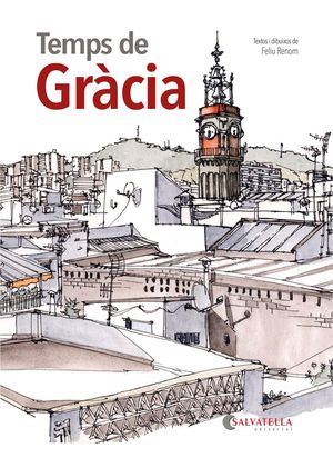 TEMPS DE GR�CIA