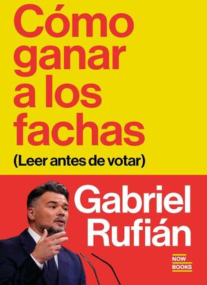 C�MO GANAR A LOS FACHAS