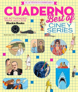 CUADERNO BLACKIE BEST OF: CINE Y SERIES